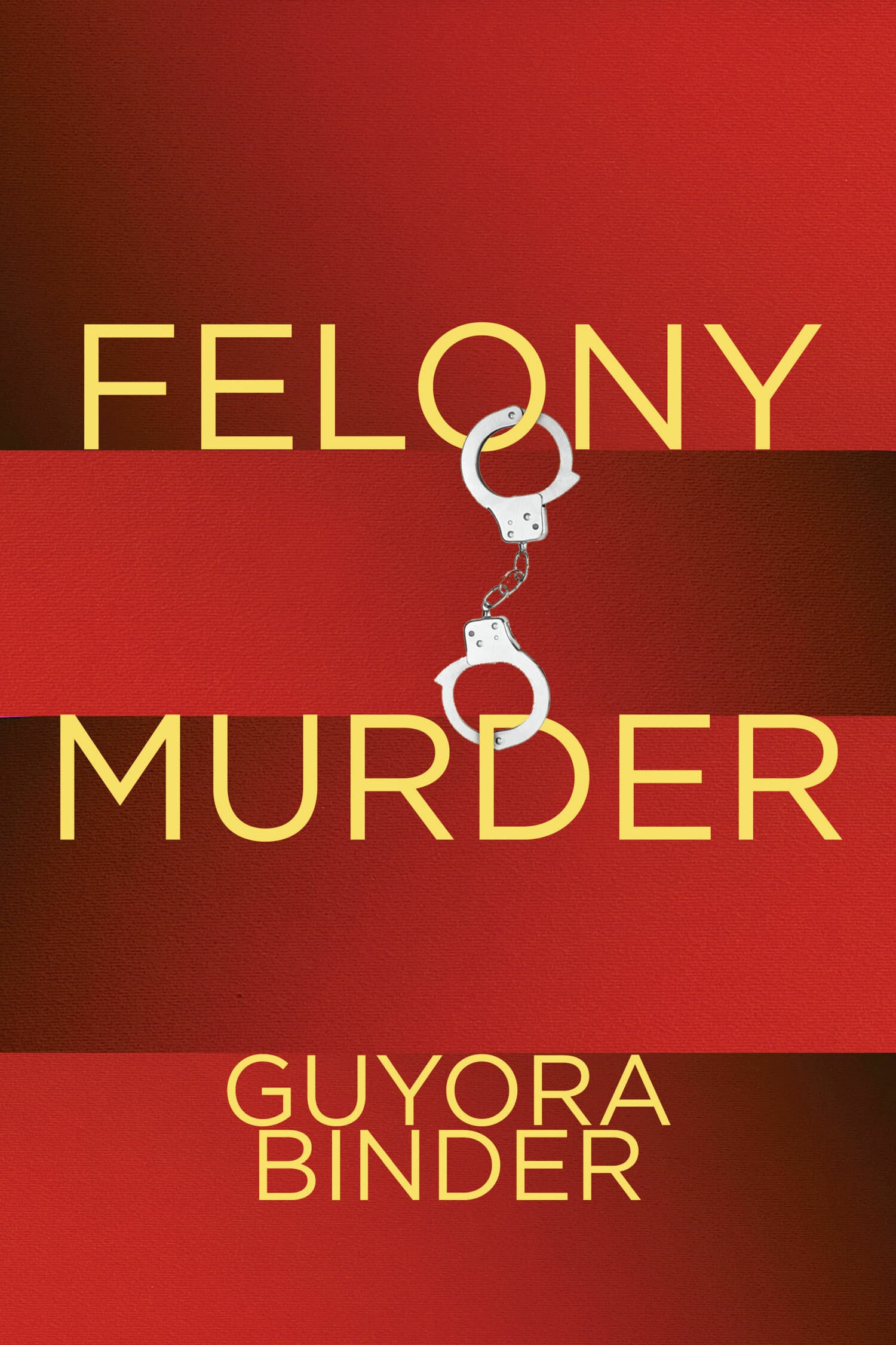 'Felony Murder' Book Cover