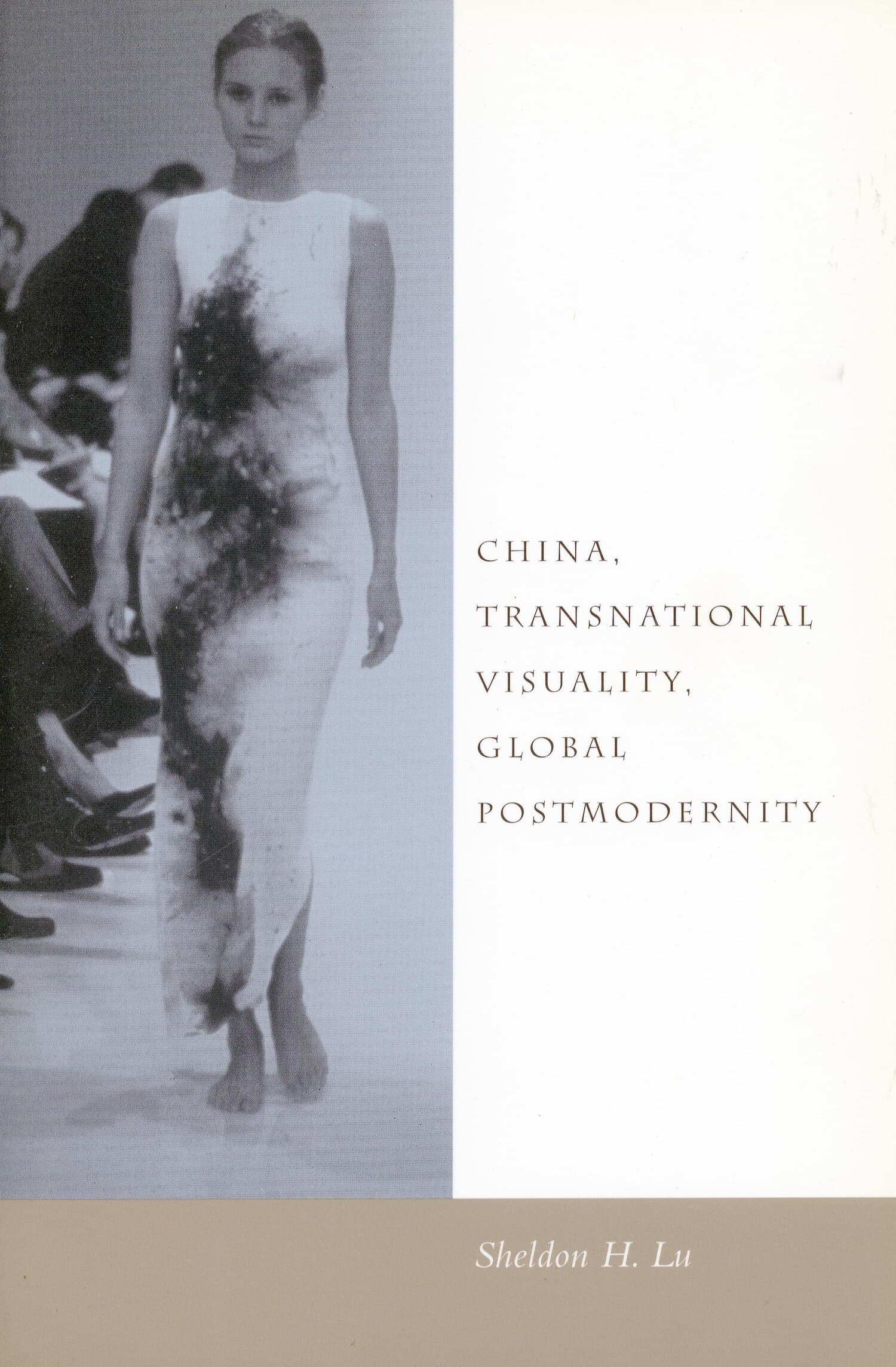 'China, Transnational Visuality, Global Postmodernity' Book Cover