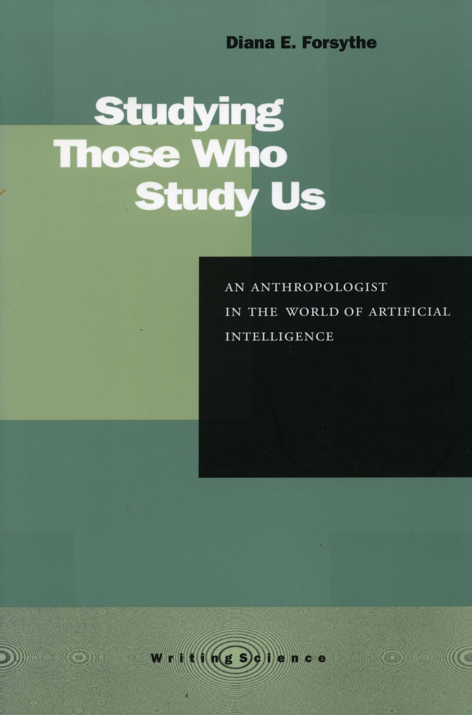 'Studying Those Who Study Us' Book Cover