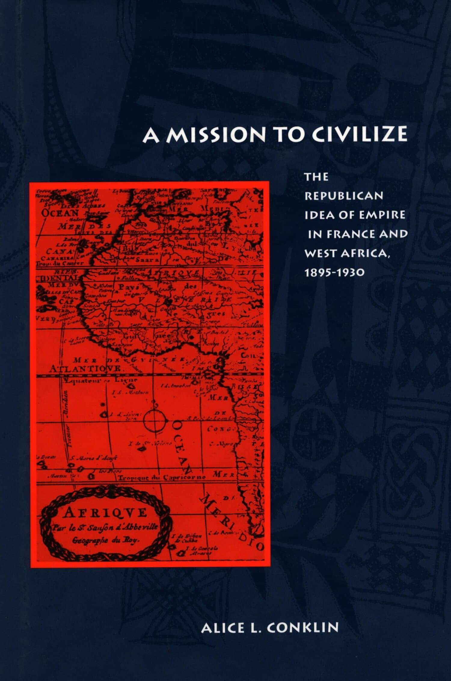 'A Mission to Civilize' Book Cover