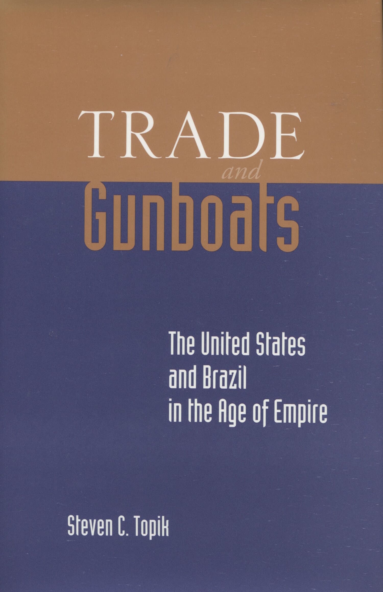 'Trade and Gunboats' Book Cover