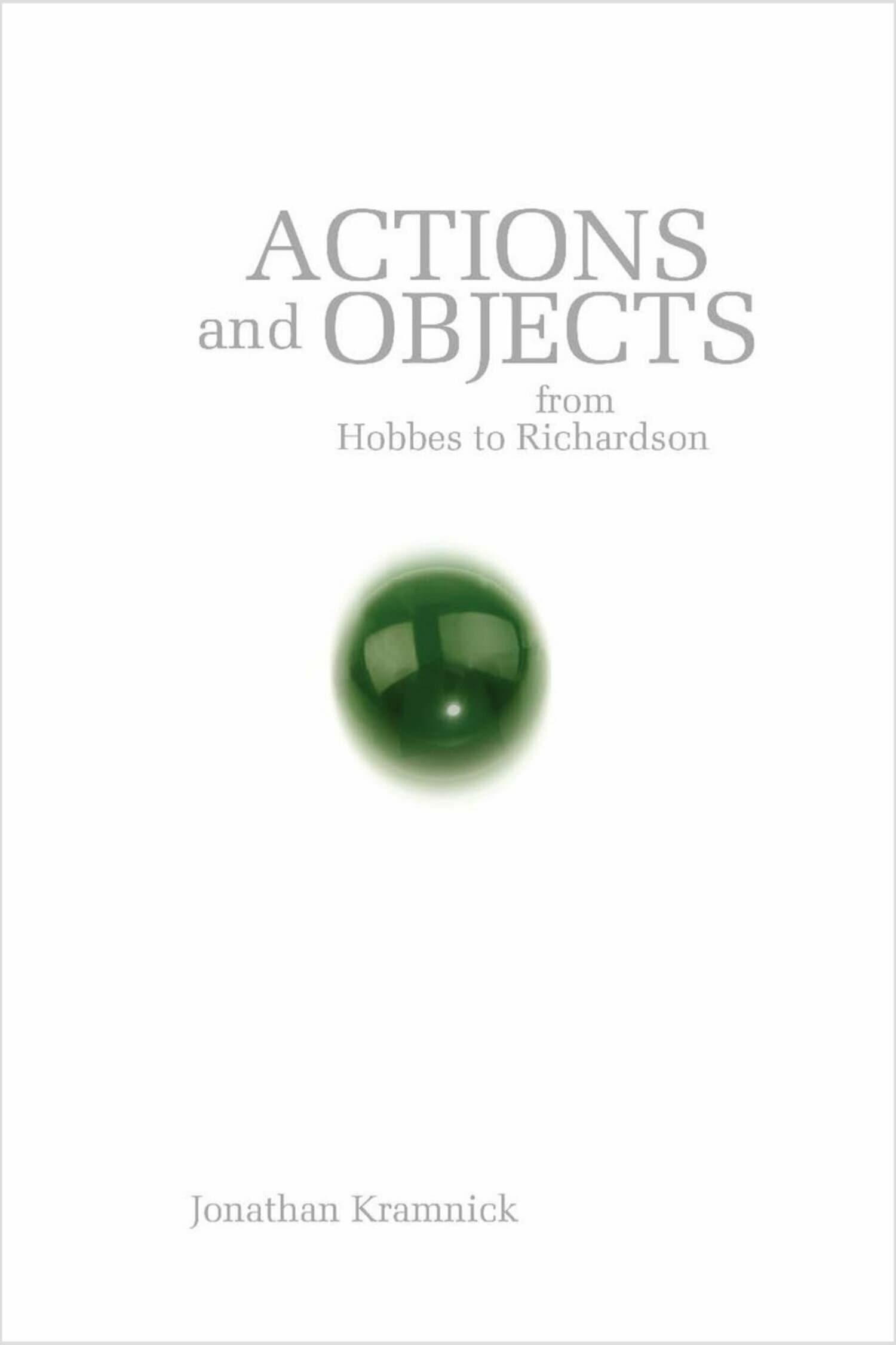 'Actions and Objects from Hobbes to Richardson ' Book Cover