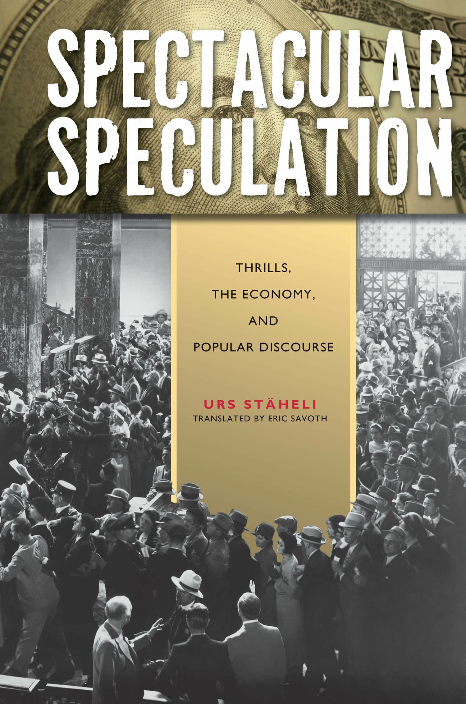'Spectacular Speculation' Book Cover
