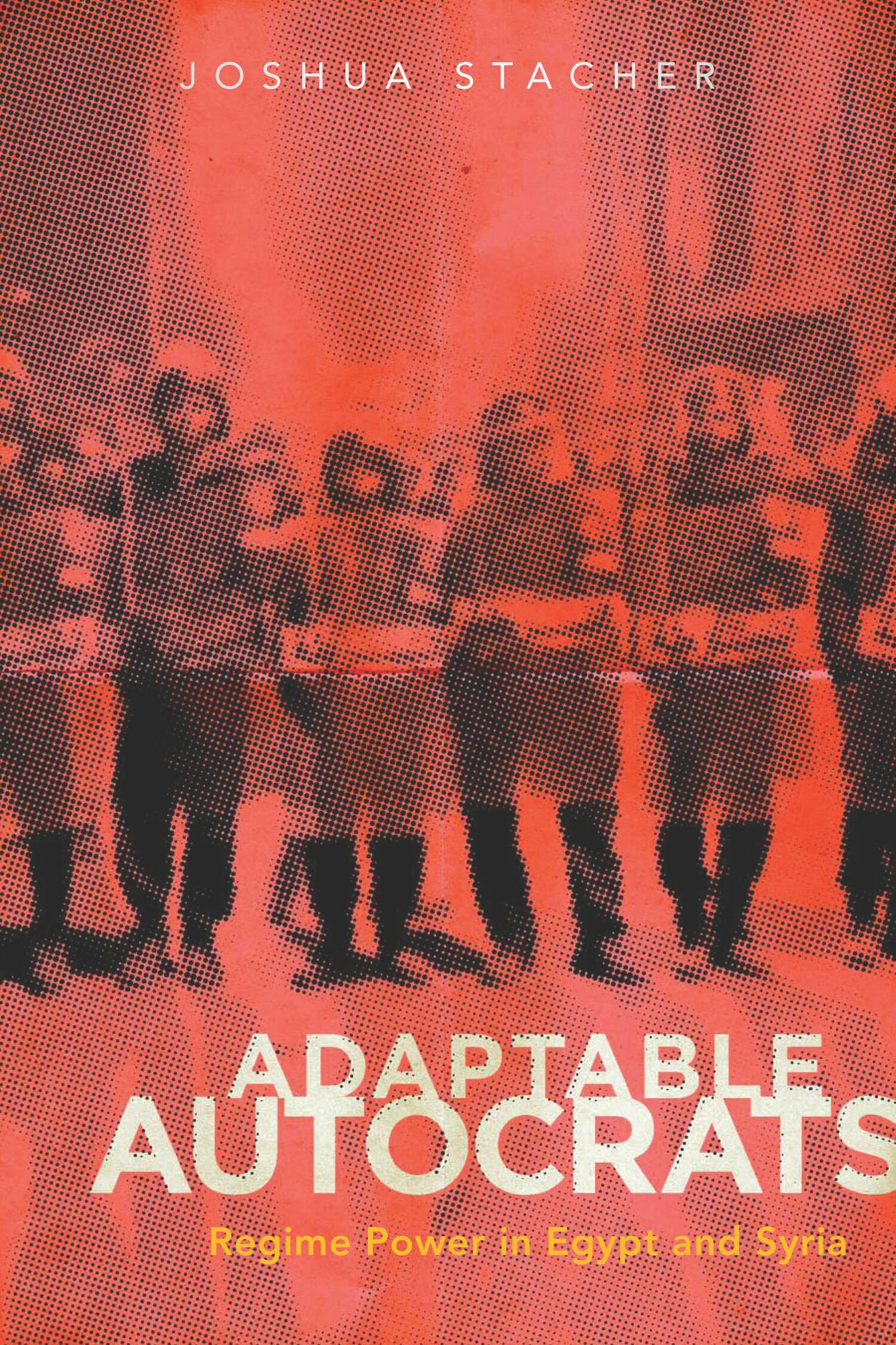 'Adaptable Autocrats' Book Cover