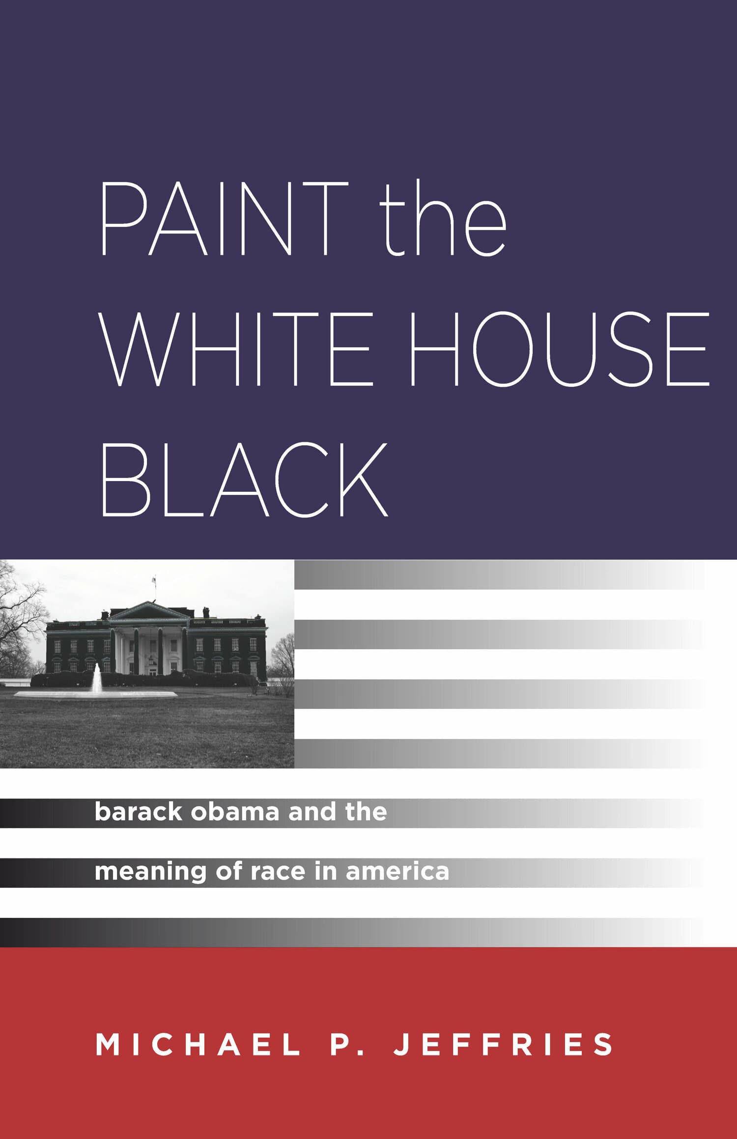 'Paint the White House Black' Book Cover