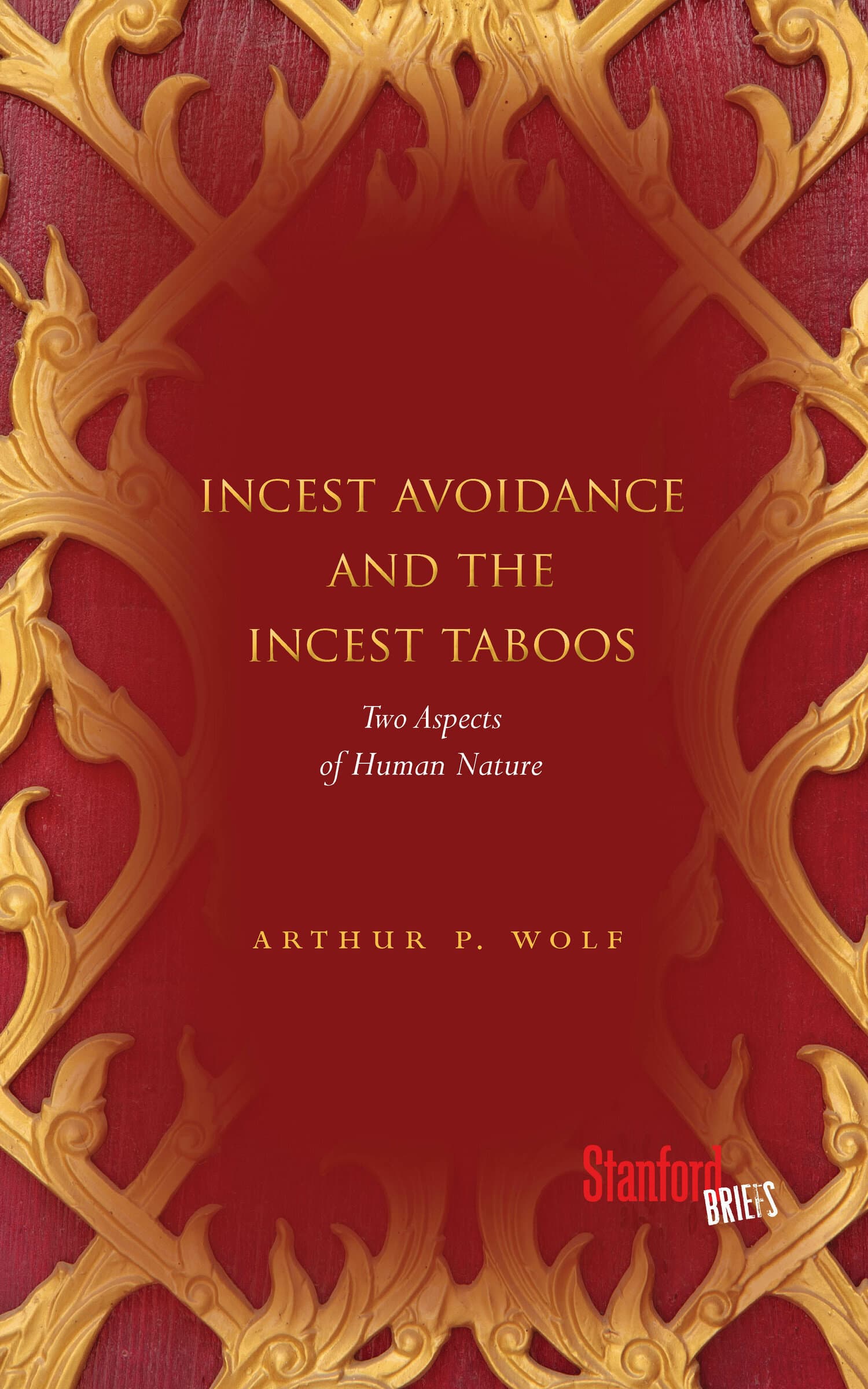 'Incest Avoidance and the Incest Taboos' Book Cover