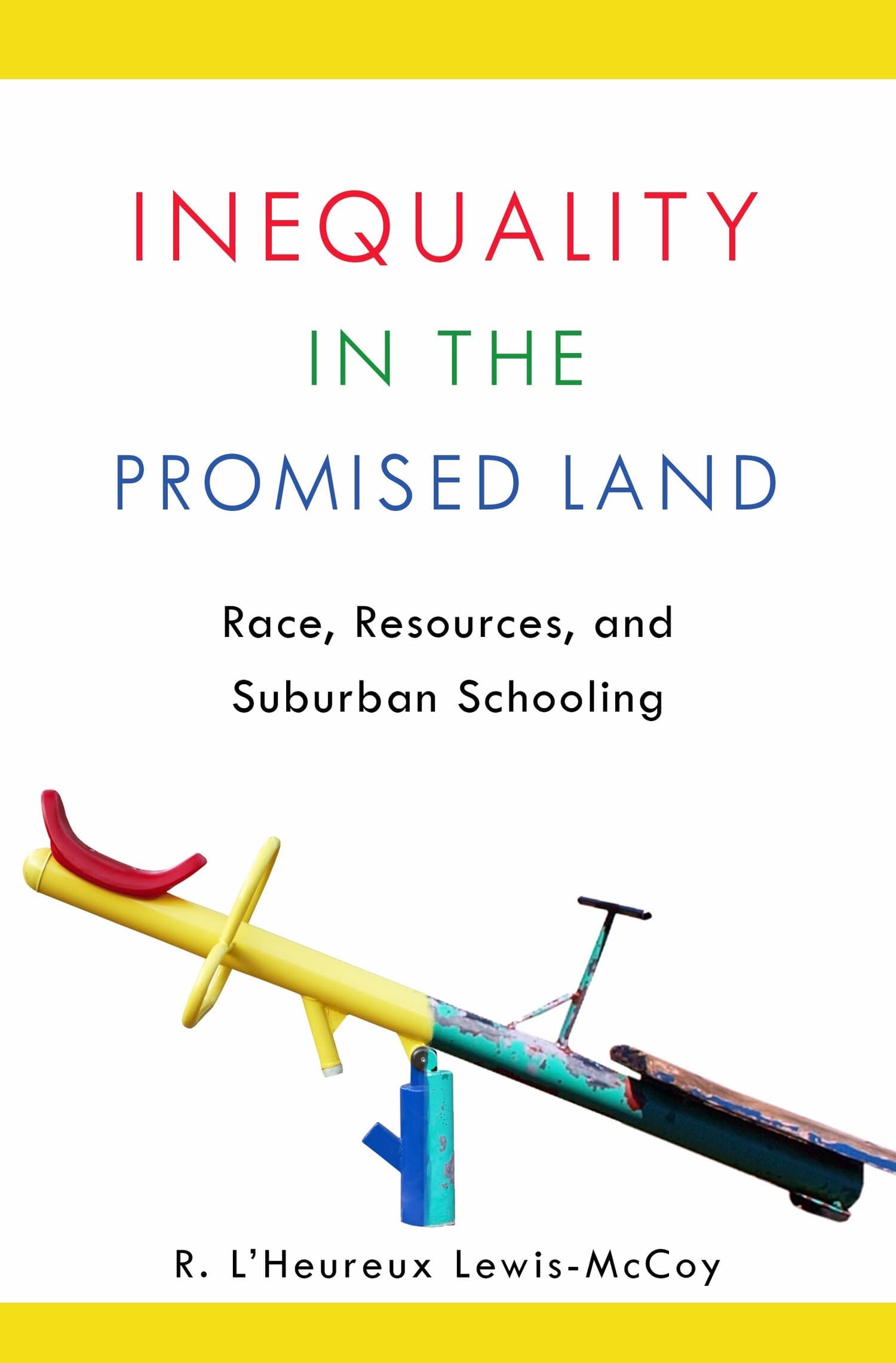 'Inequality in the Promised Land' Book Cover