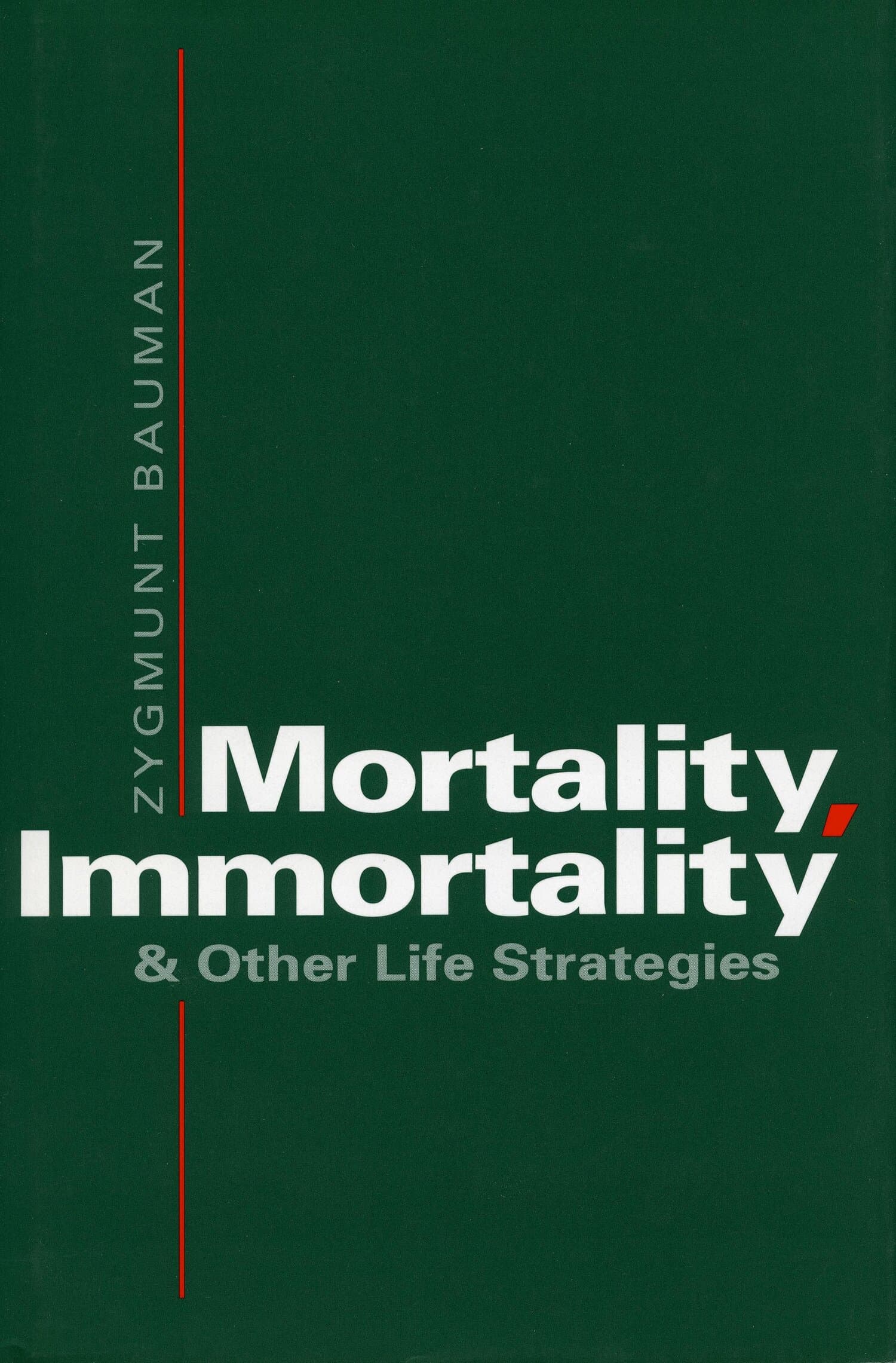 'Mortality, Immortality, and Other Life Strategies' Book Cover