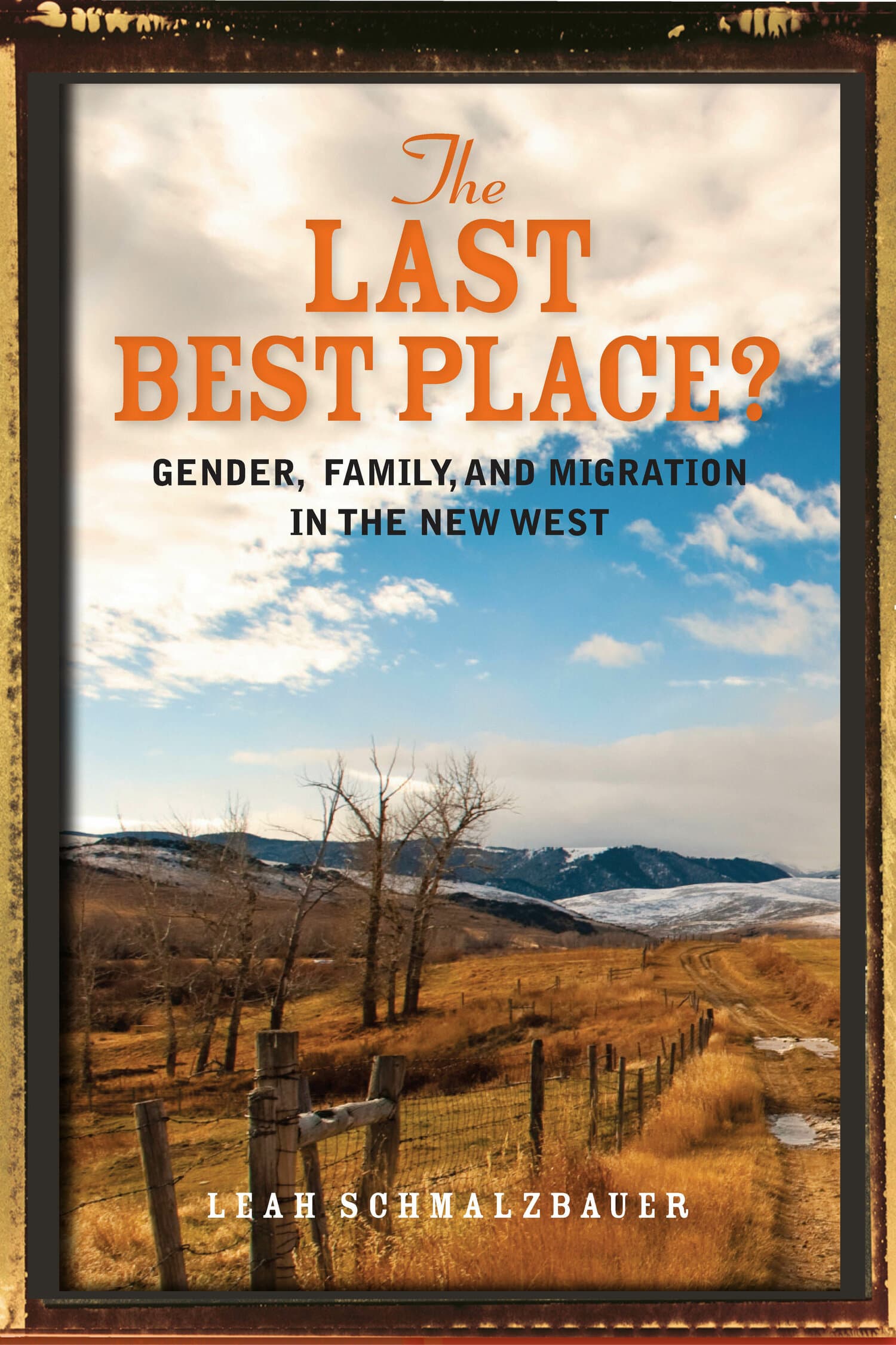 'The Last Best Place?' Book Cover