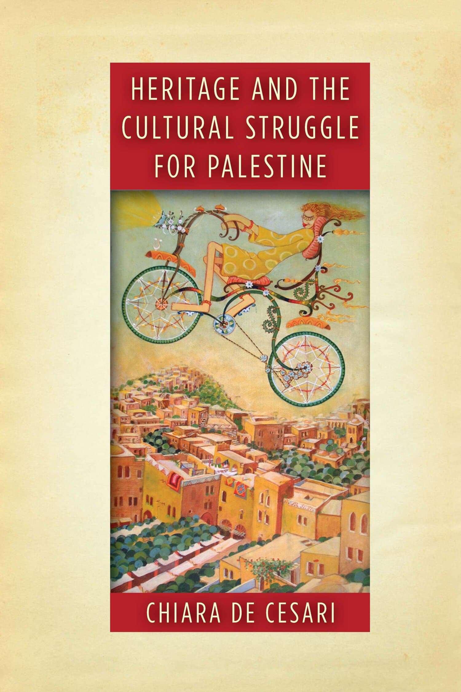 'Heritage and the Cultural Struggle for Palestine' Book Cover