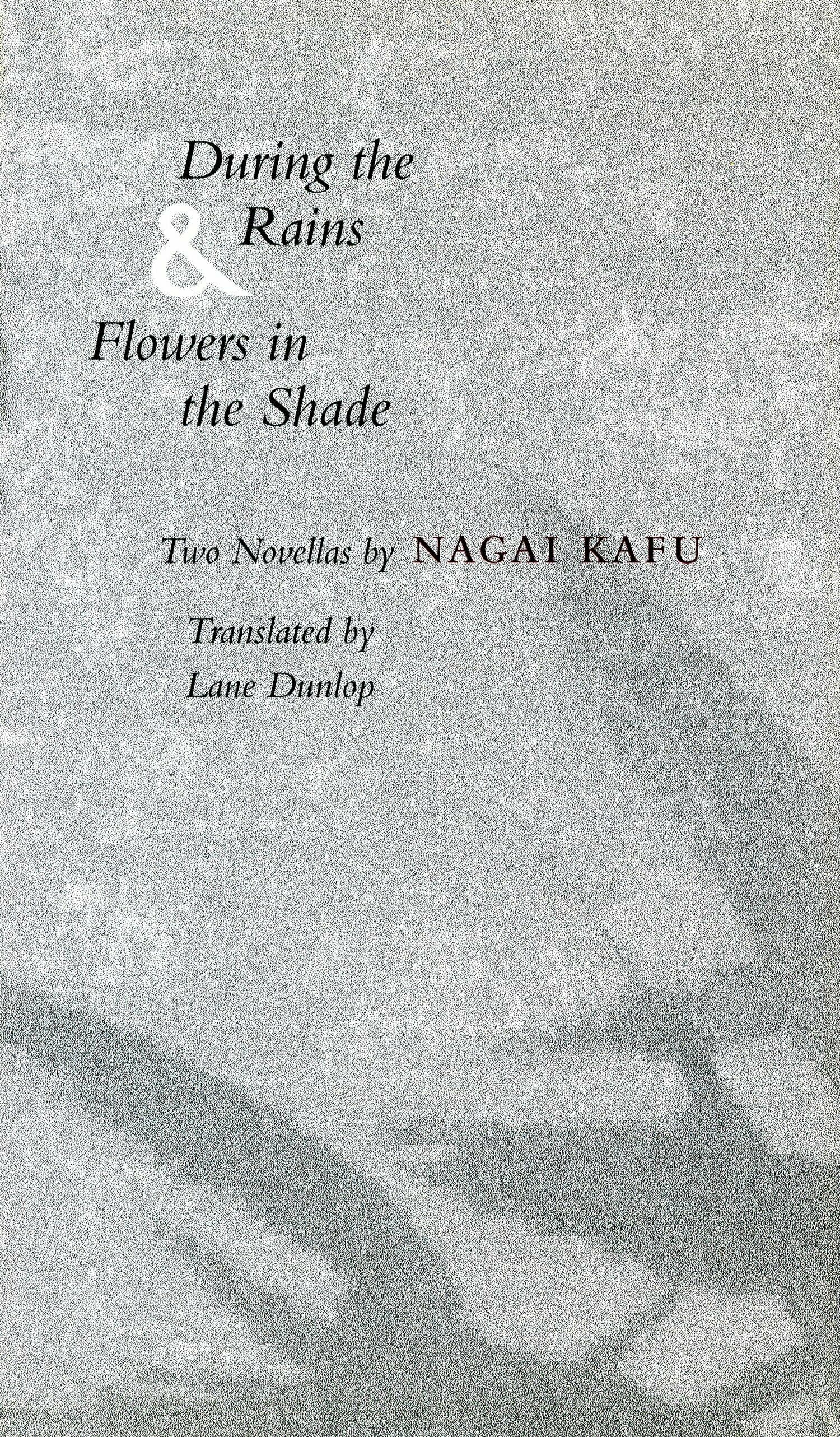 'During the Rains & Flowers in the Shade' Book Cover