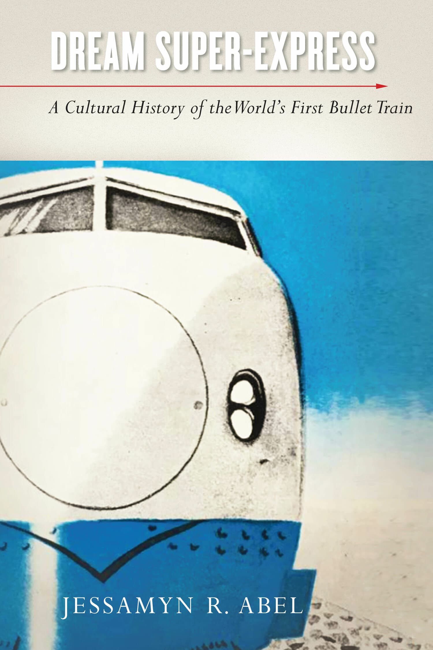 'Dream Super-Express' Book Cover