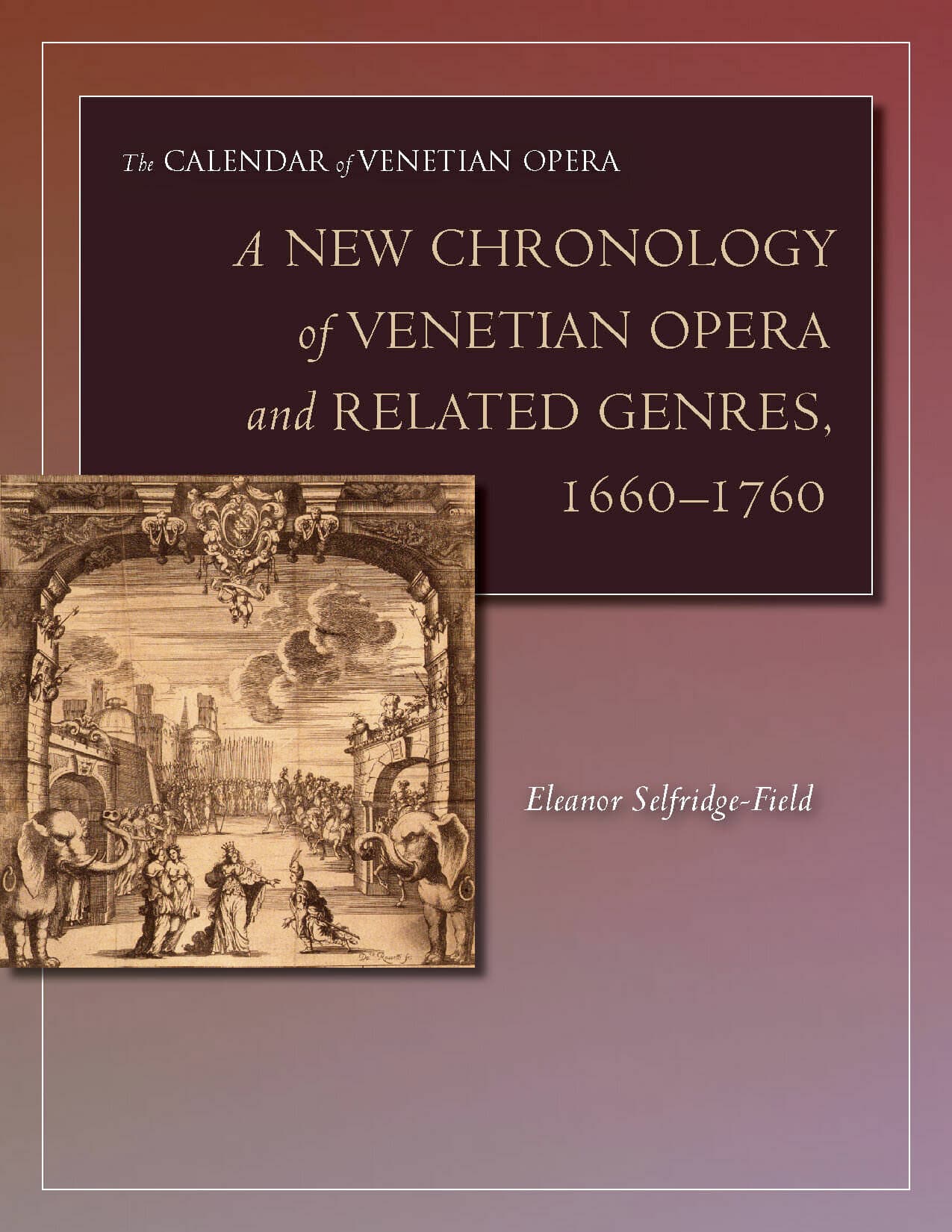 'A New Chronology of Venetian Opera and Related Genres, 1660-1760' Book Cover