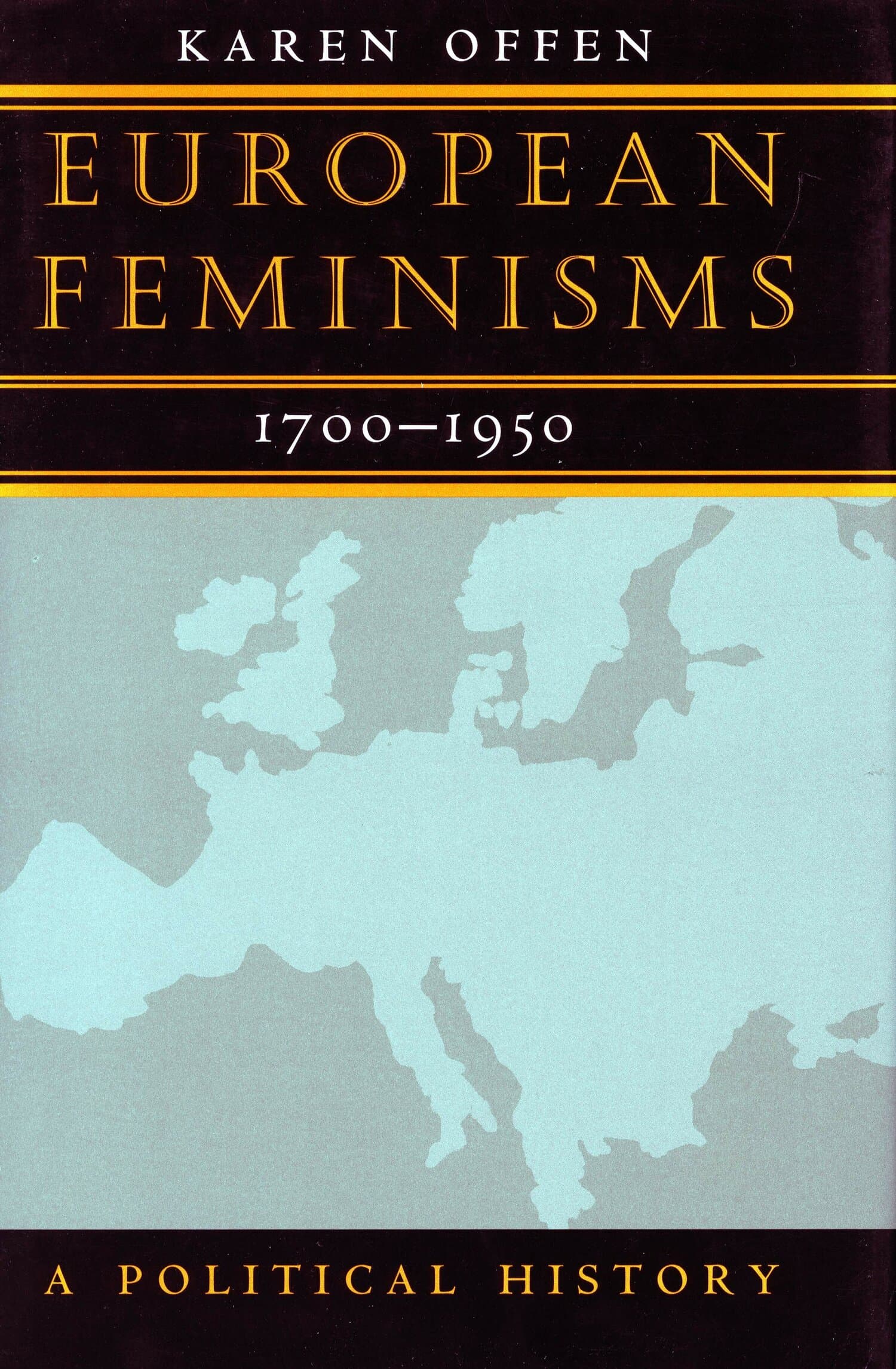 'European Feminisms, 1700-1950' Book Cover