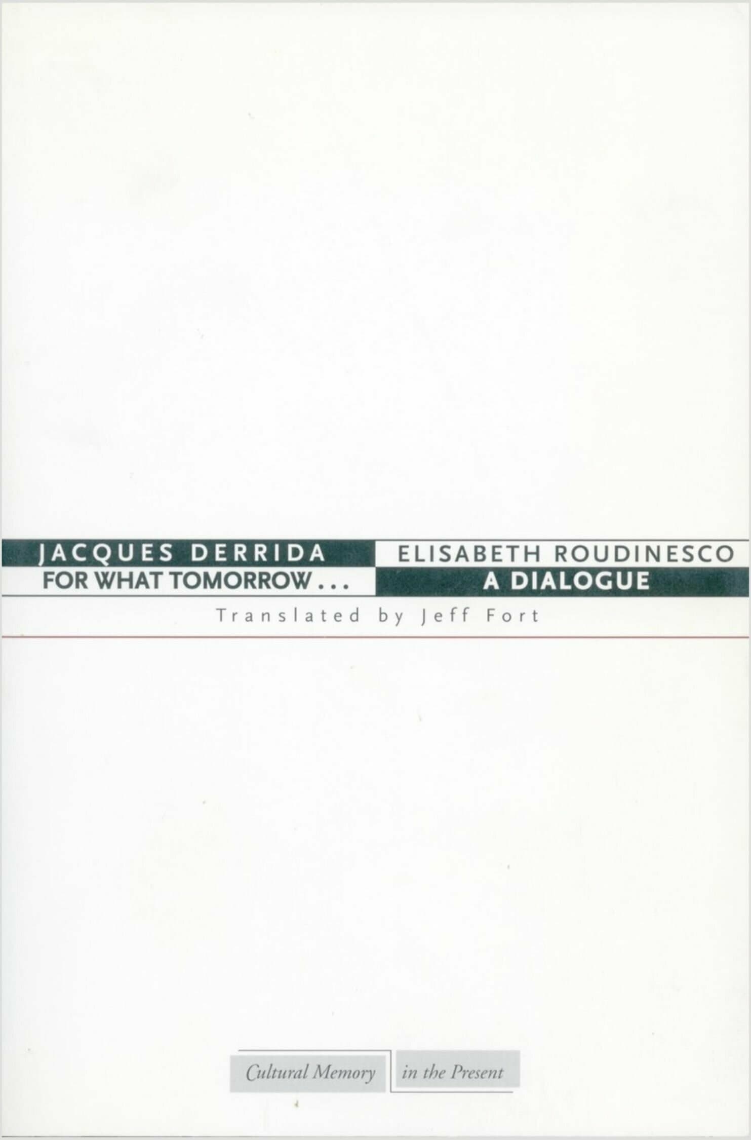 'For What Tomorrow . . .' Book Cover