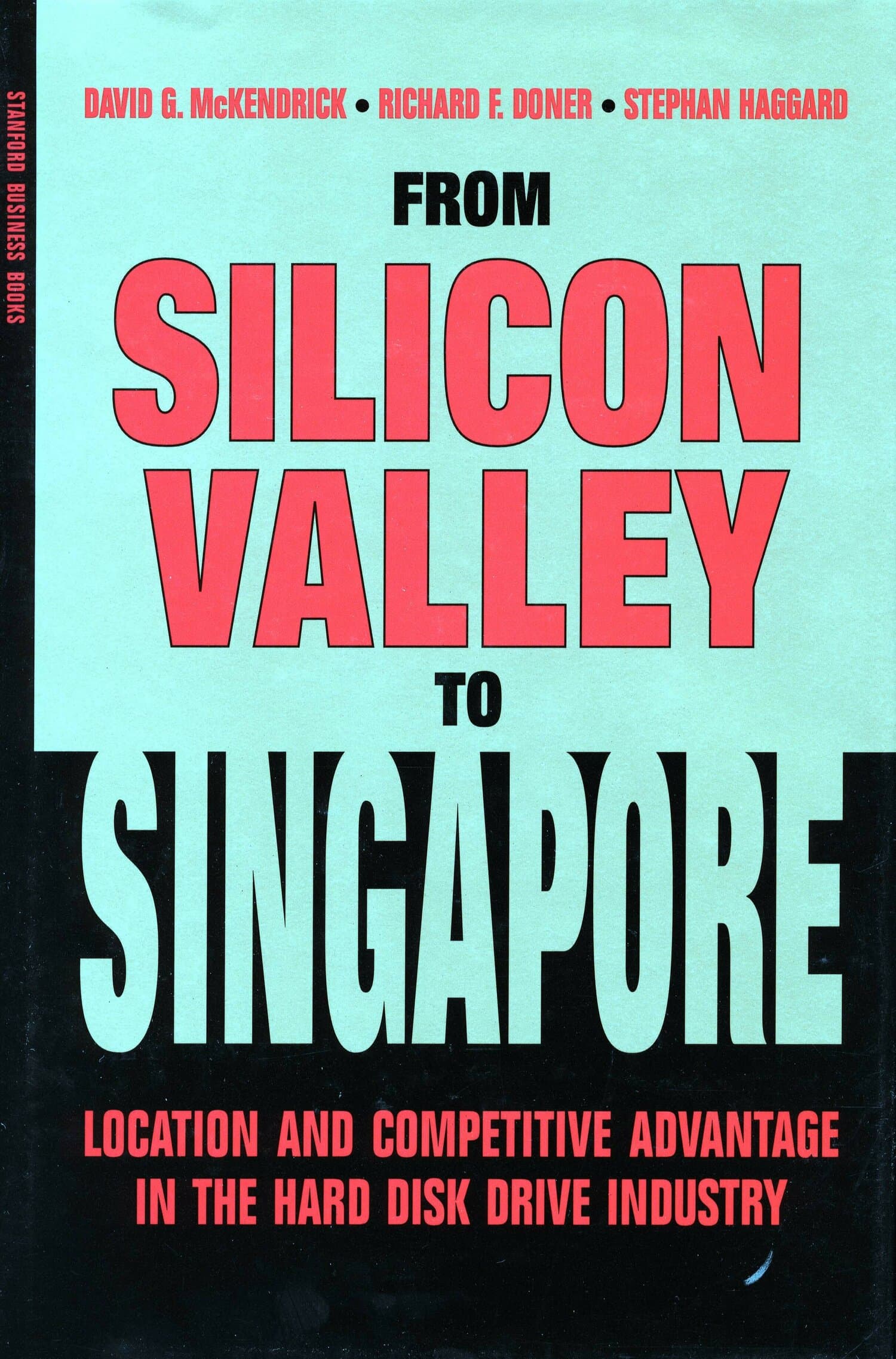 'From Silicon Valley to Singapore' Book Cover