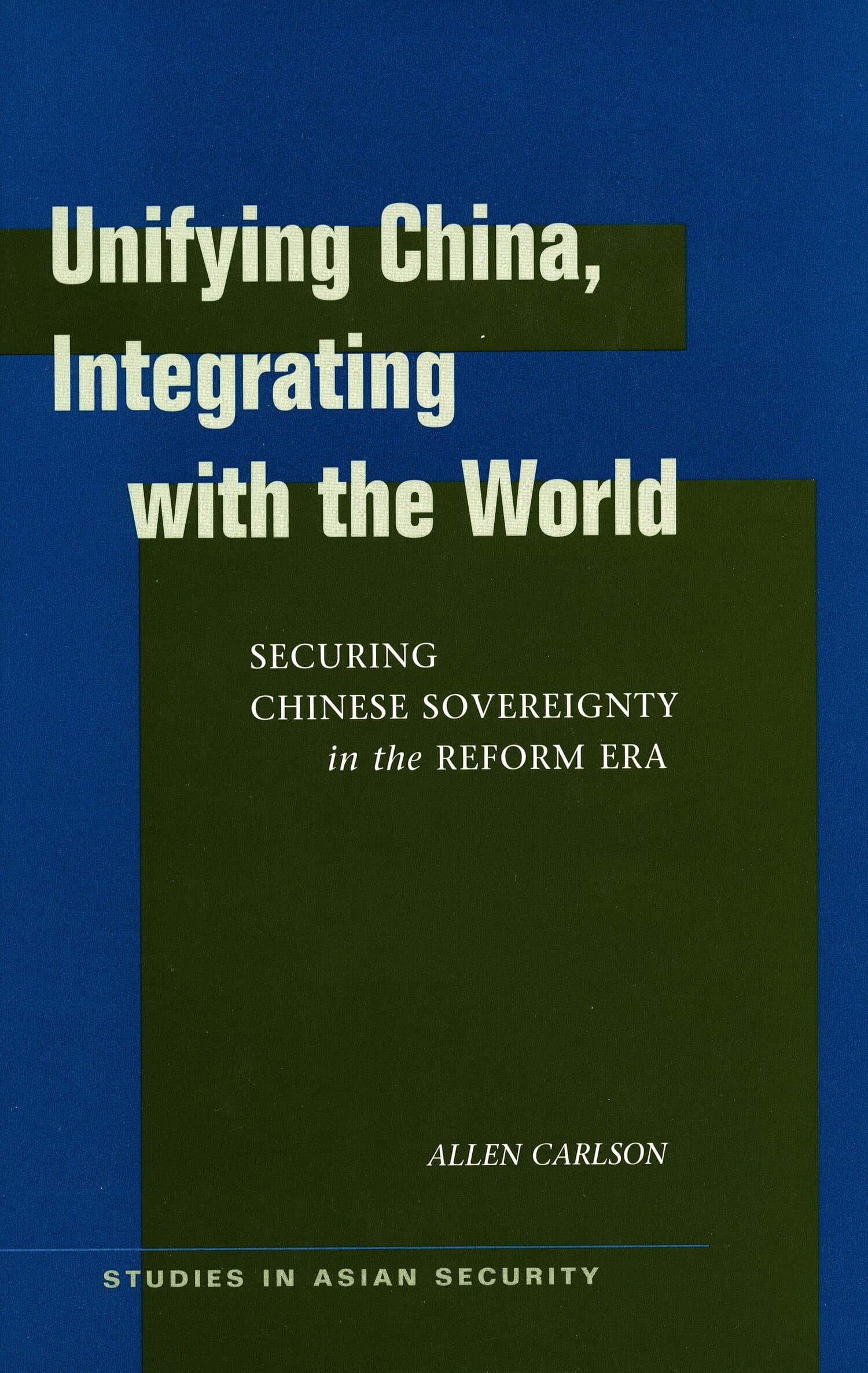 'Unifying China, Integrating with the World' Book Cover