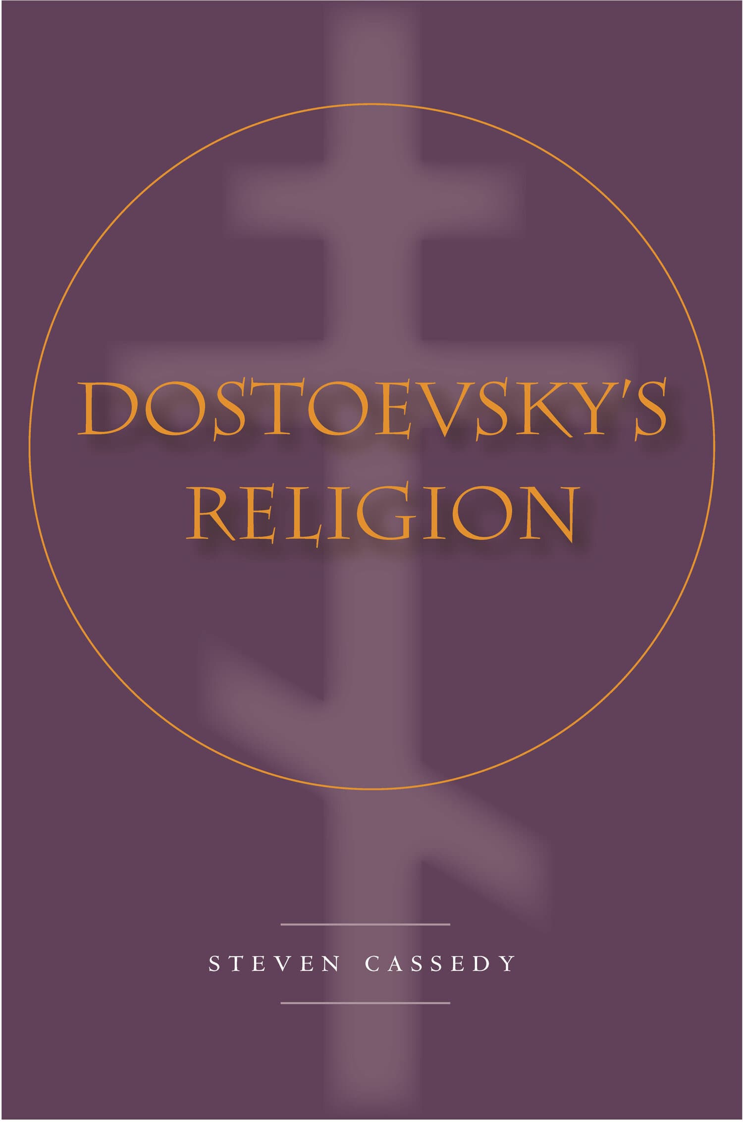 'Dostoevsky’s Religion' Book Cover