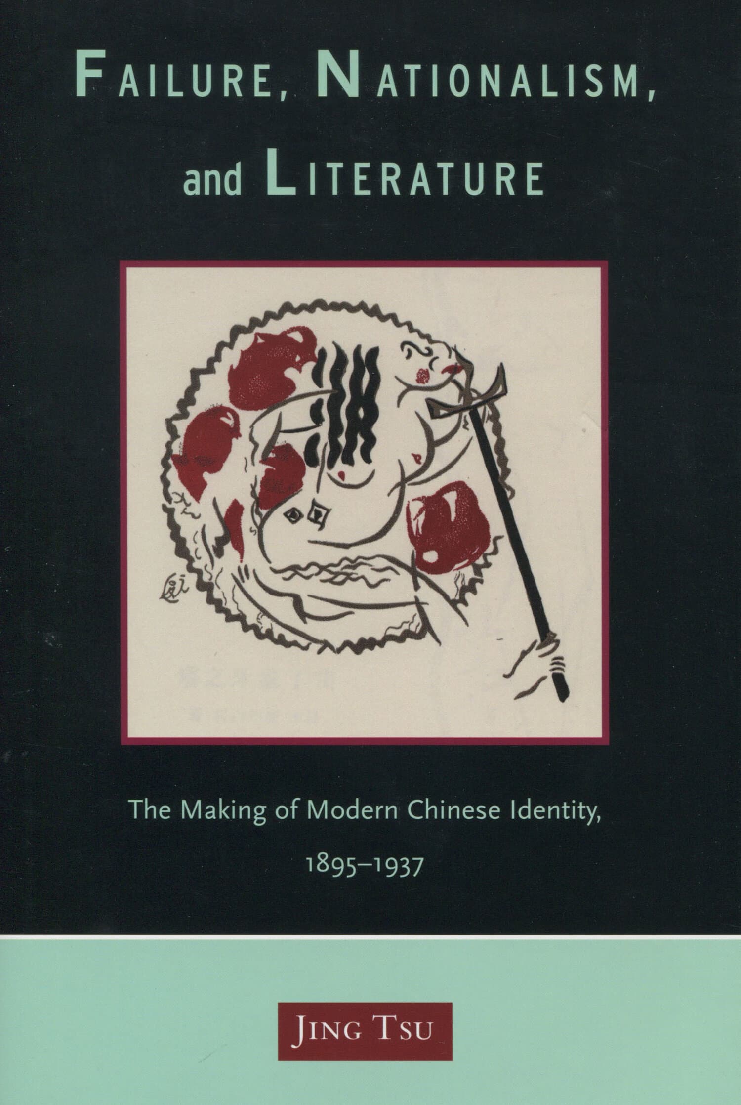 'Failure, Nationalism, and Literature' Book Cover